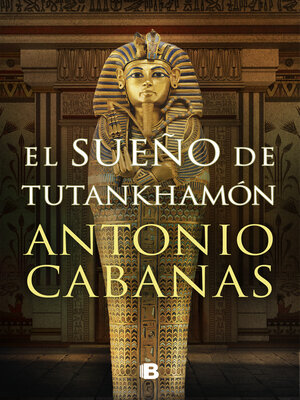 cover image of El sueño de Tutankhamón